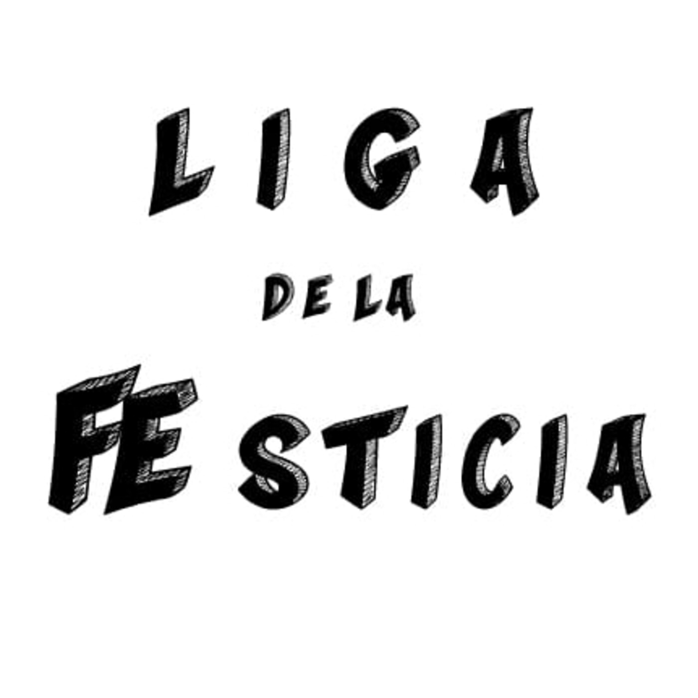 La liga de la FEsticia