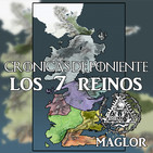 Crónicas de Poniente: Los Siete Reinos ¿Cuales son?