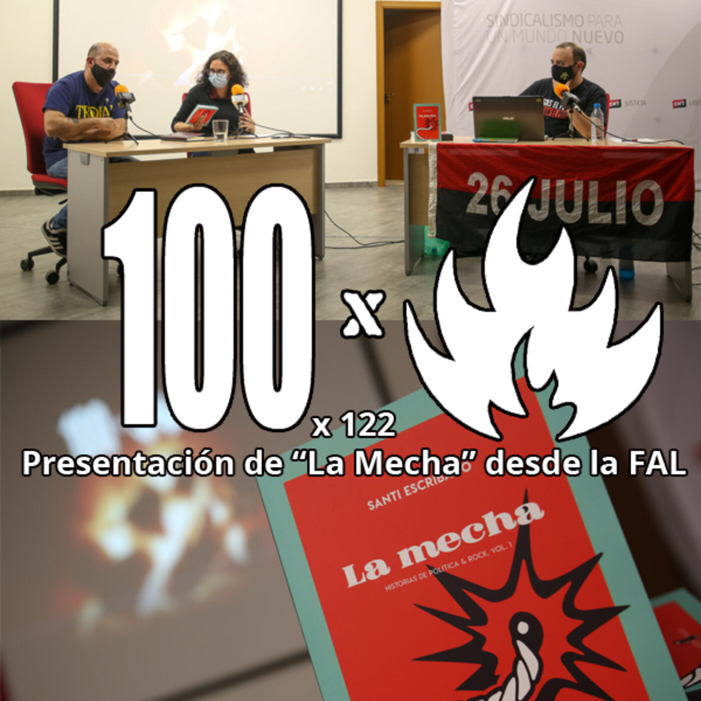 100Fuegos x 122: Especial presentación «LA MECHA» desde la FAL episode artwork