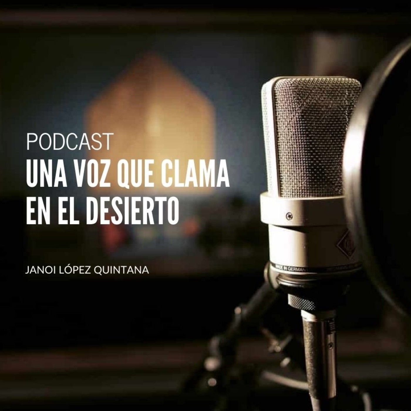 Una voz que clama en el desierto