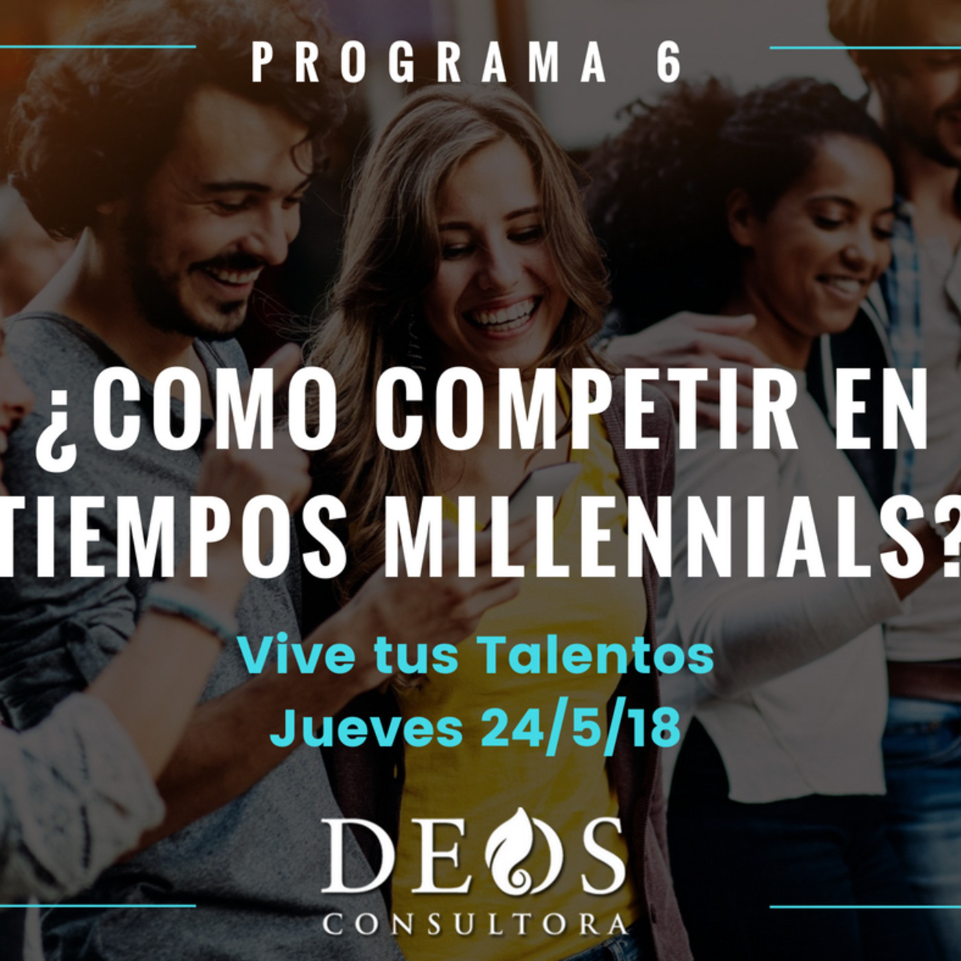 Vive Tus Talentos - Deideas Consultora