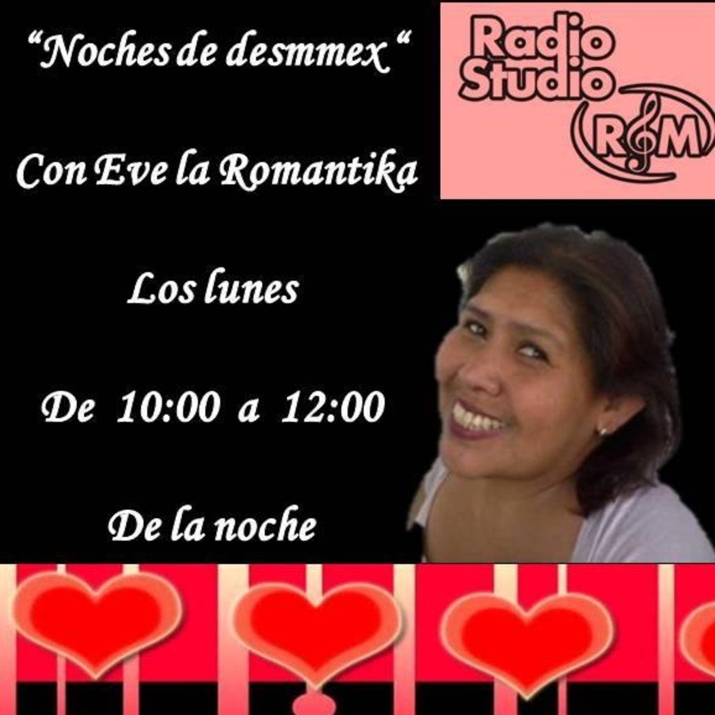 Noches de desmmex con Eve la romantika