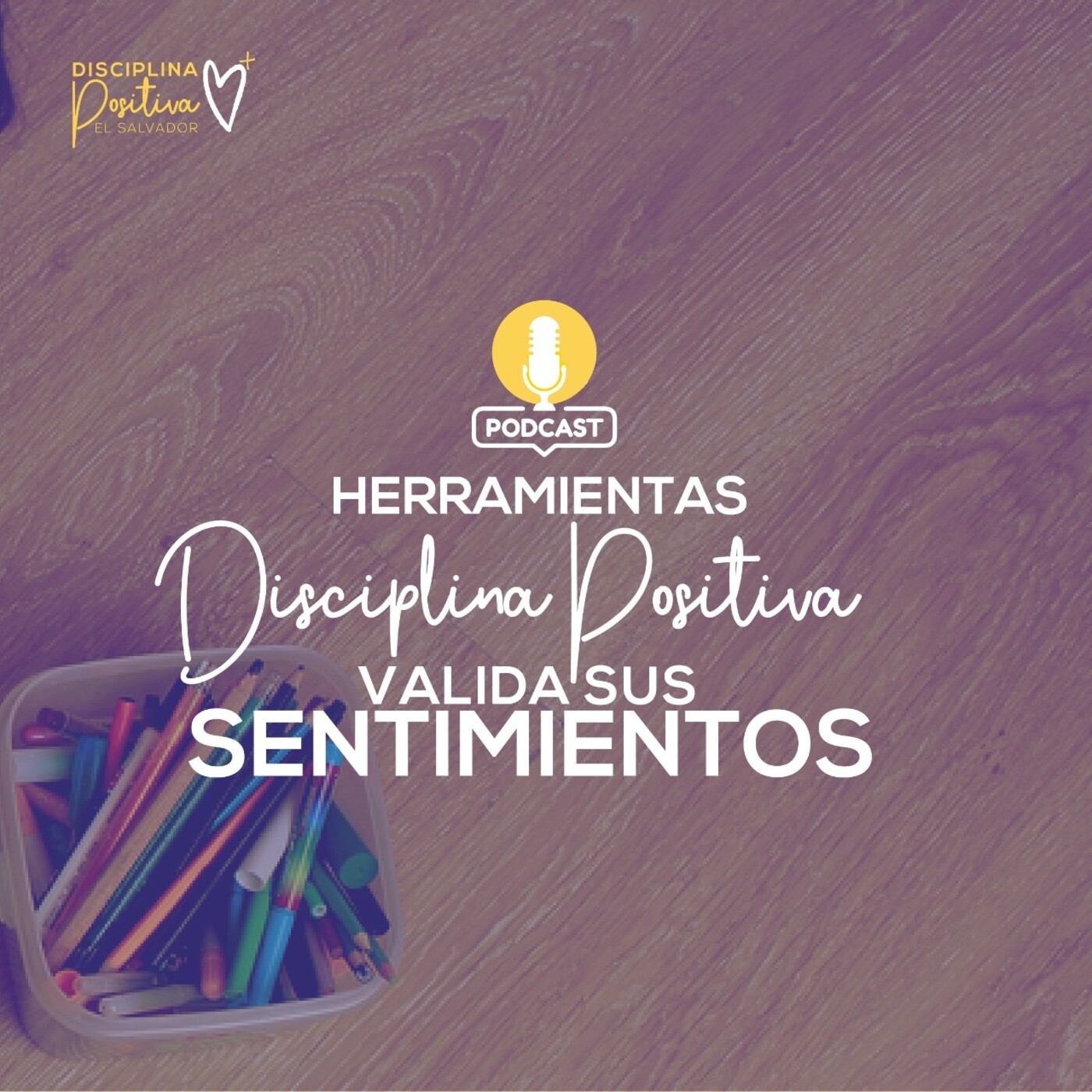 Disciplina positiva El Salvador
