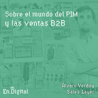 #158 - Sobre el mundo del PIM y las ventas B2B con Álvaro Verdoy de Sales Layer
