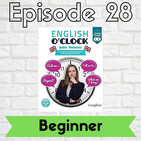 English o'clock 2.0 - Beginner Episode 28 (30.07.2020)