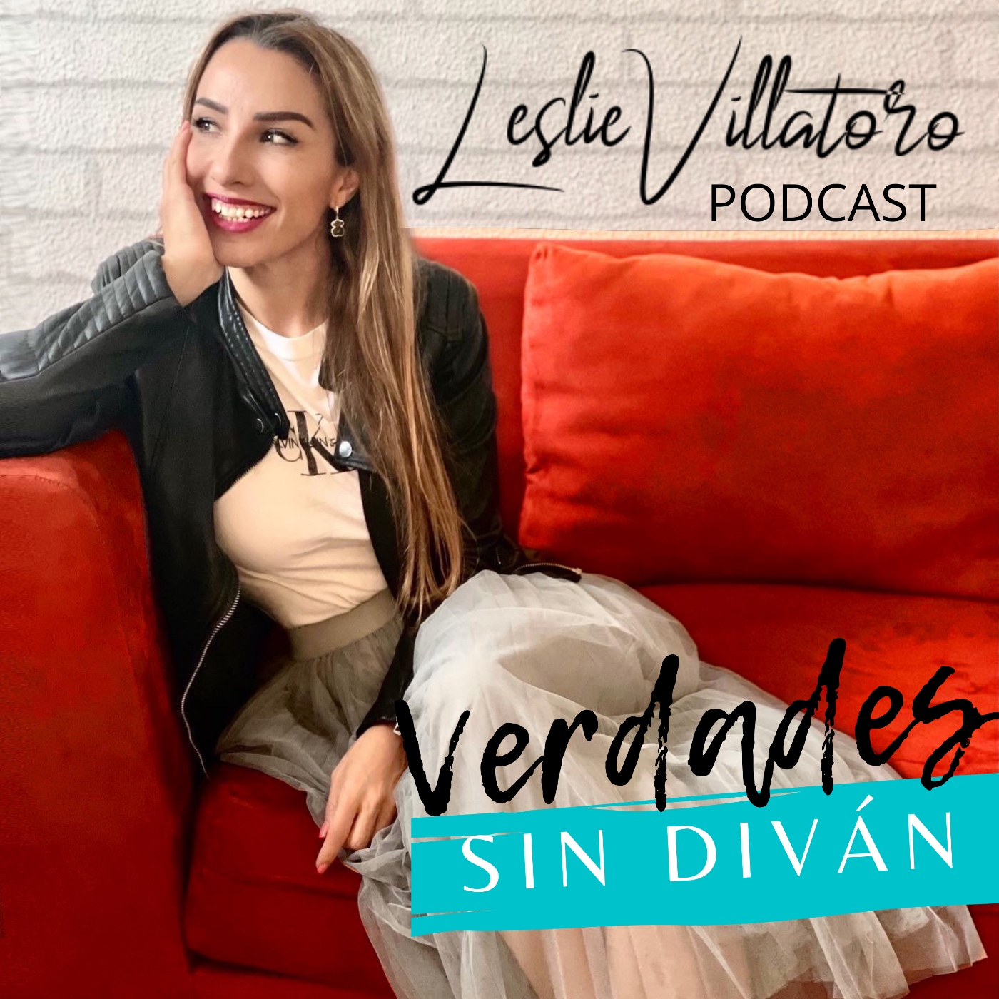 Verdades sin Diván con Leslie Villatoro