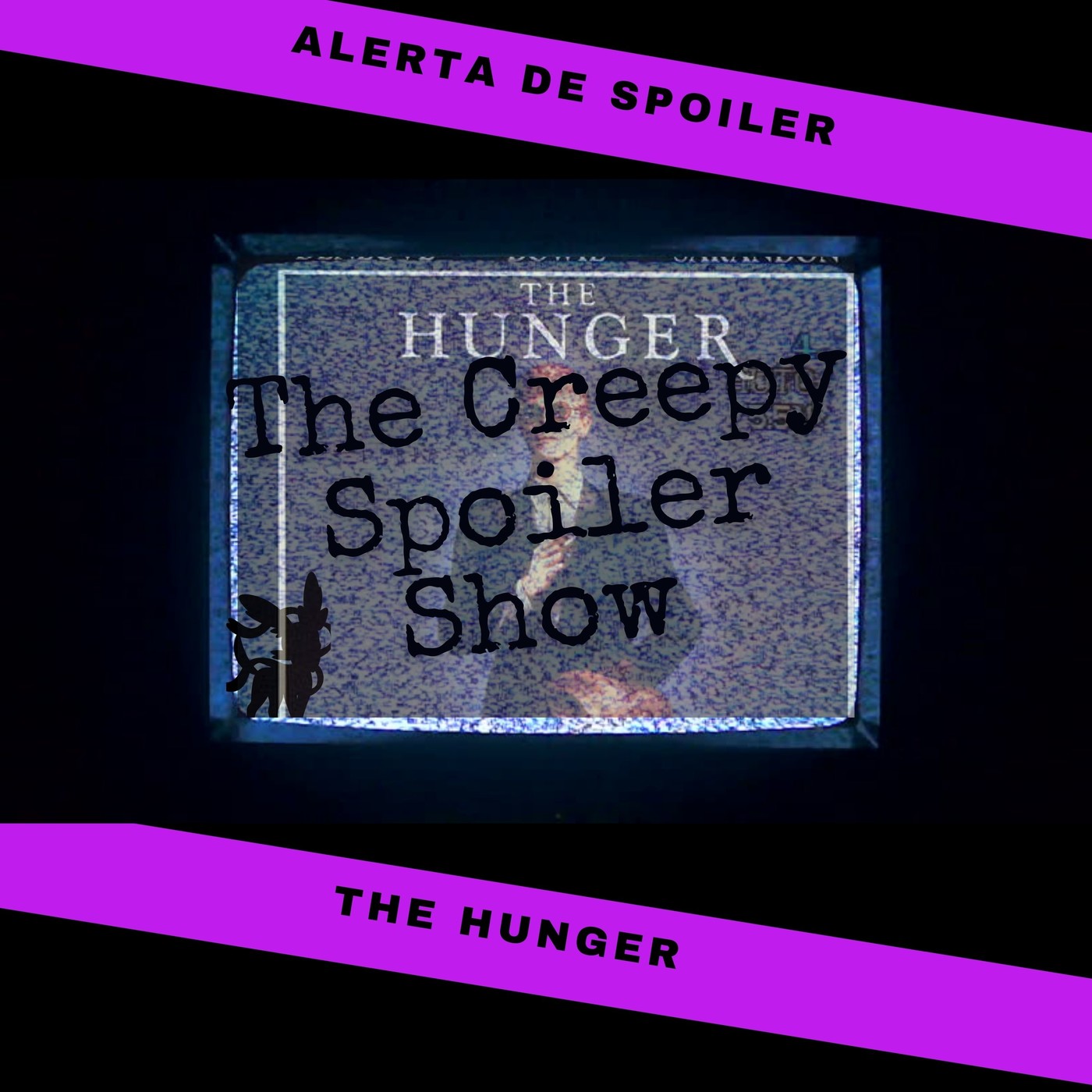 The Creepy Spoiler Show