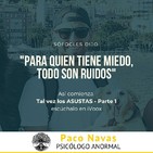 Tal vez los ASUSTAS - Parte 1