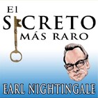 Audiolibro El Secreto Más Raro del Mundo de Earl Nightingale