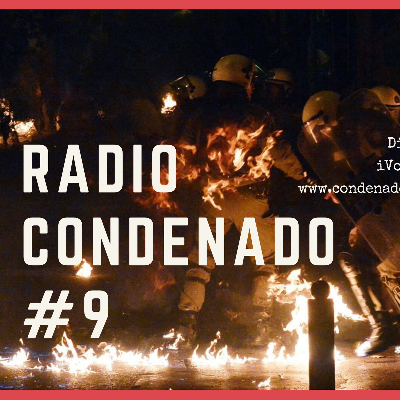 Radio Condenado #9 | Novedades | www.condenadofanzine.com episode artwork