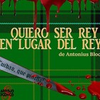 Arrojoscénico presenta Quiero ser rey en lugar del rey