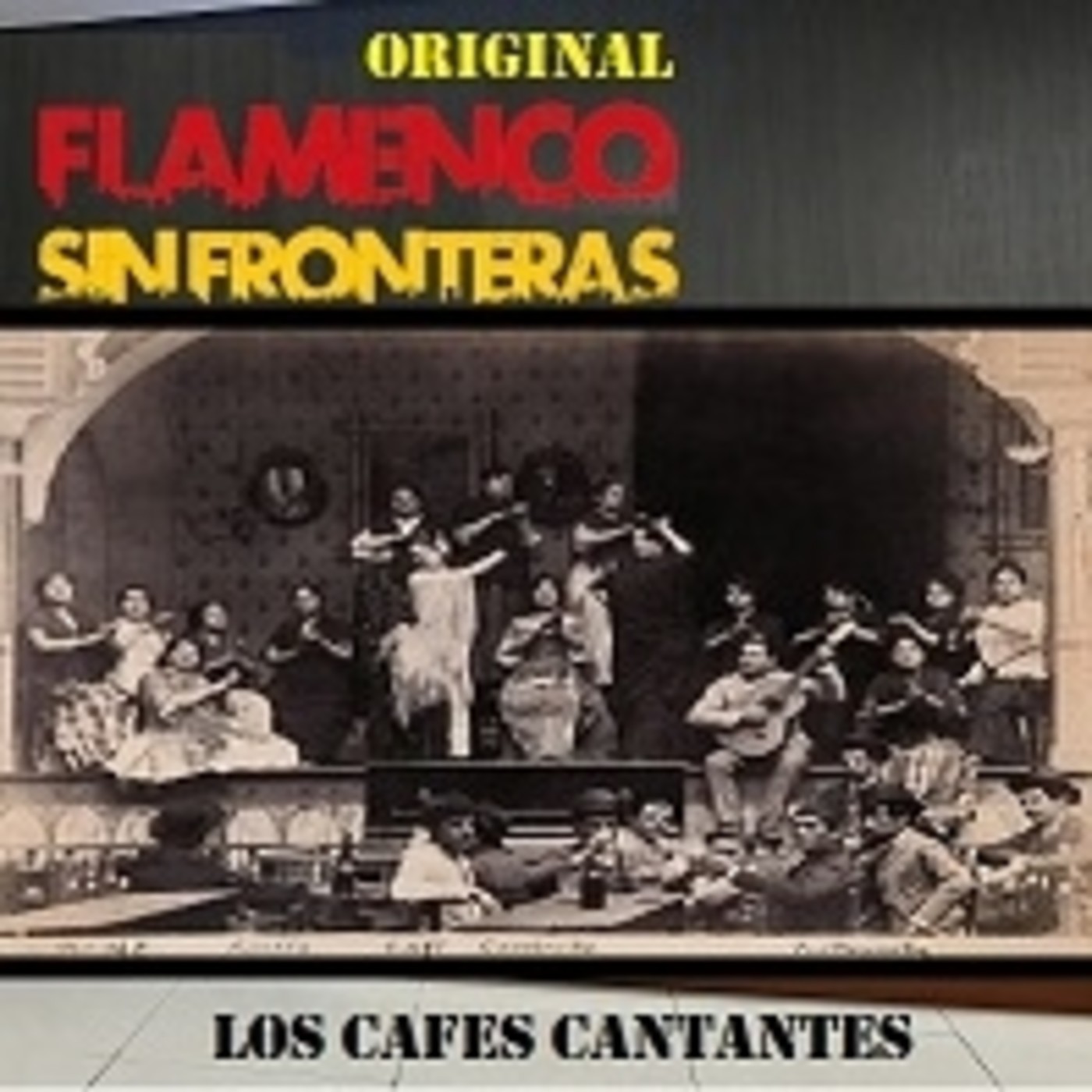Flamenco Sin Fronteras Original