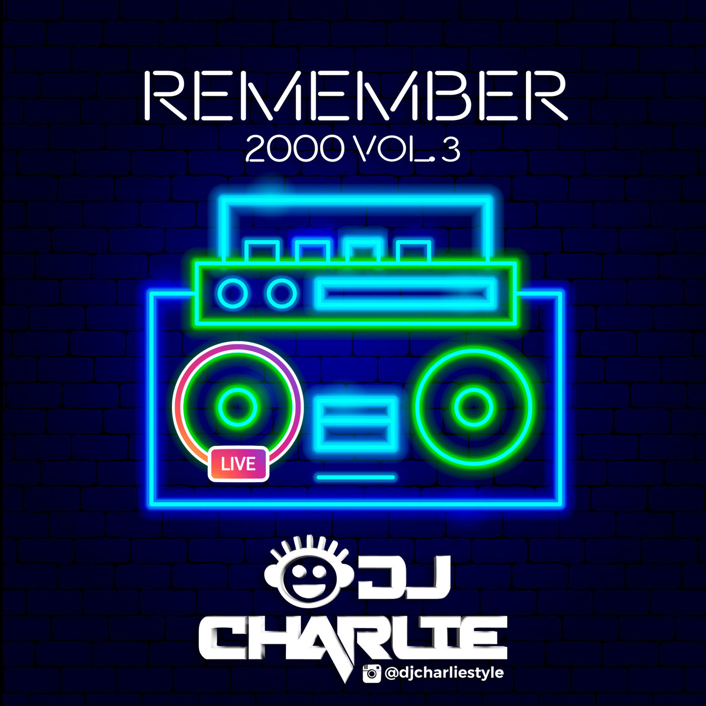DJ Charlie REMEMBER 90s y 2000 Instagram Live 05-04-2020 episode artwork