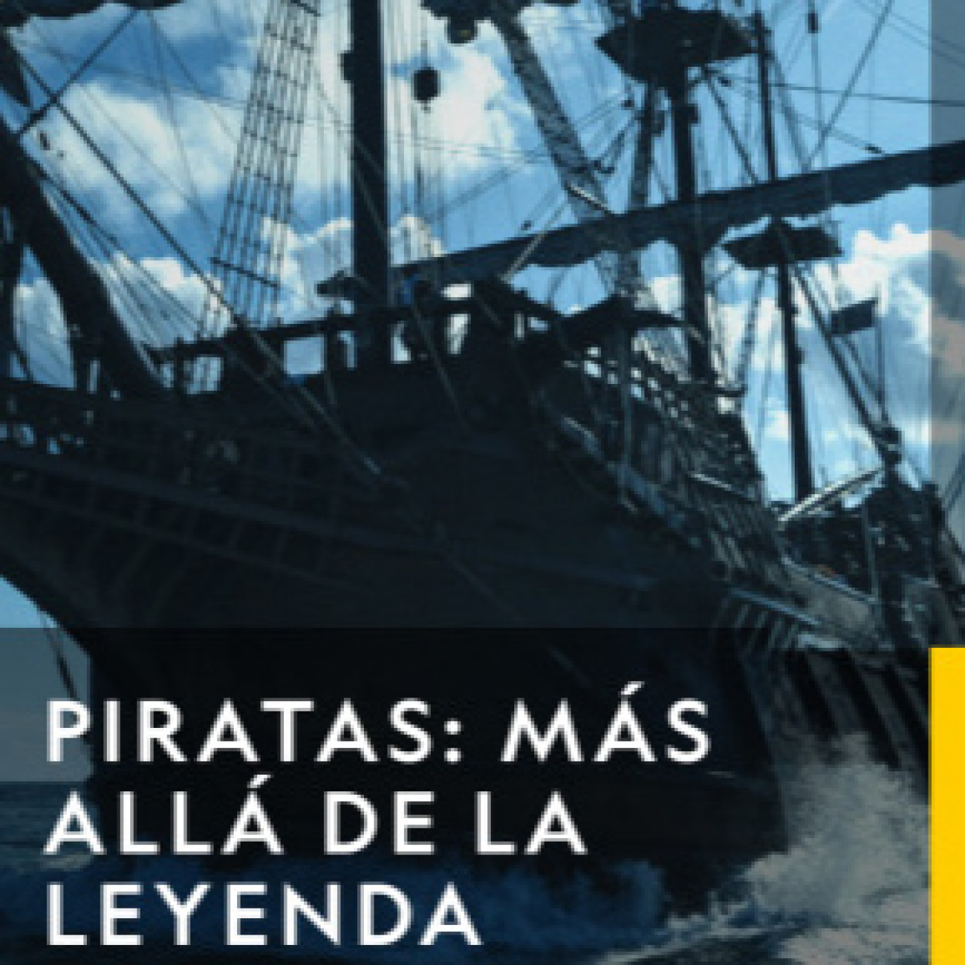 Piratas,más allá de la leyenda: Francis Drake · Grace O'Malley