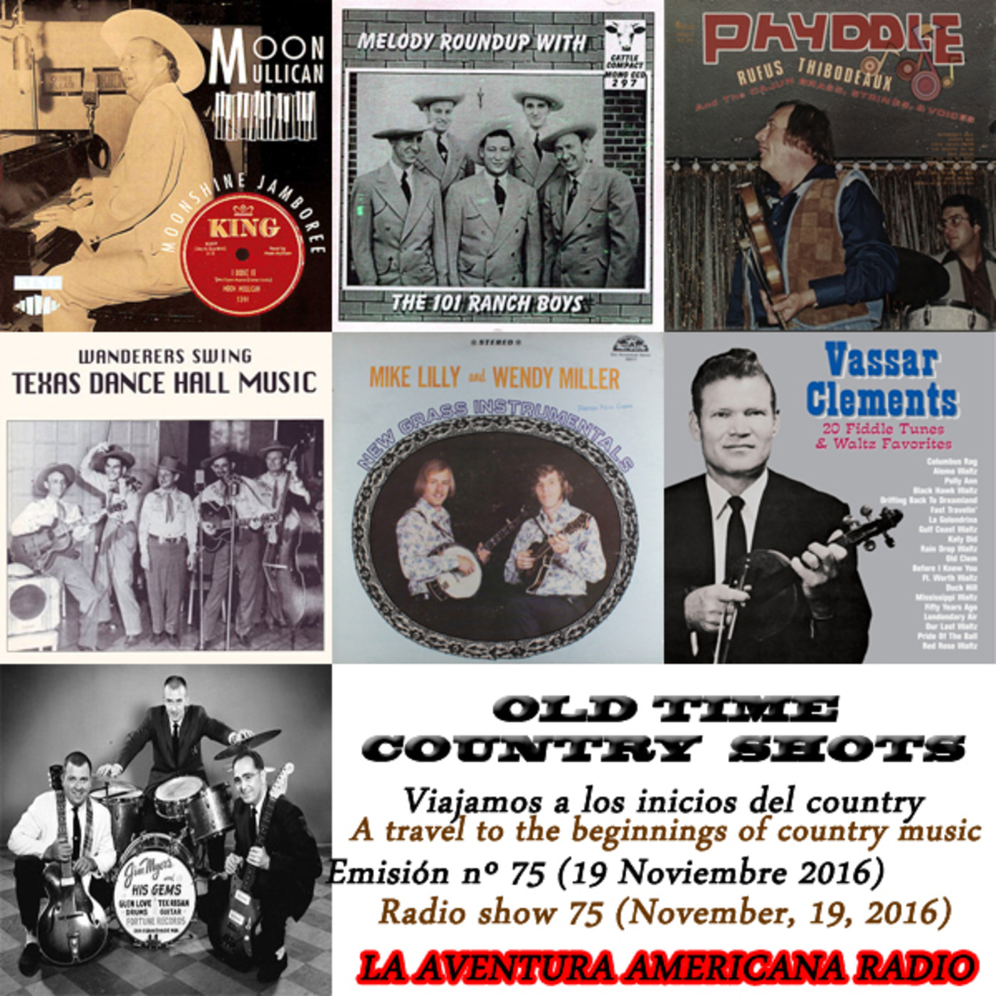 75- Old Time Country Shots (19 Noviembre 2016)