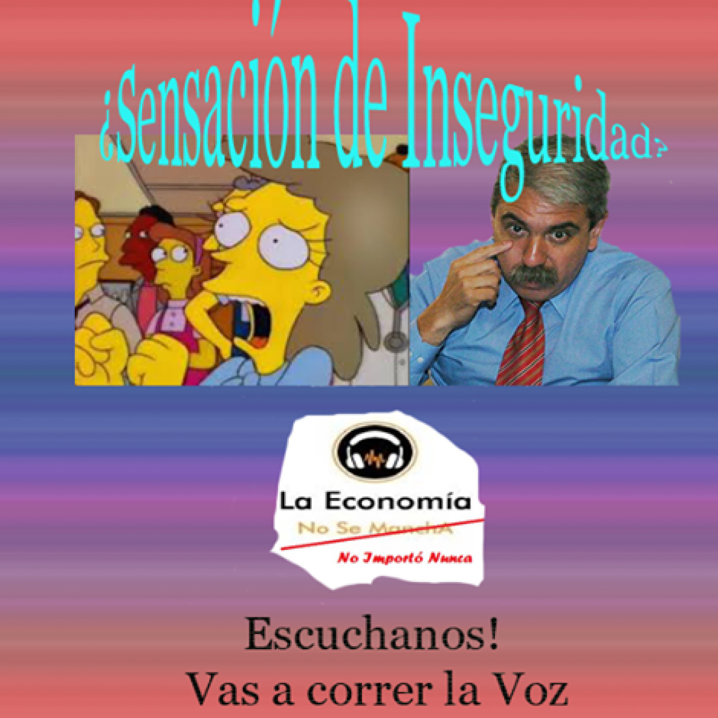 La Economía No Importó Nunca