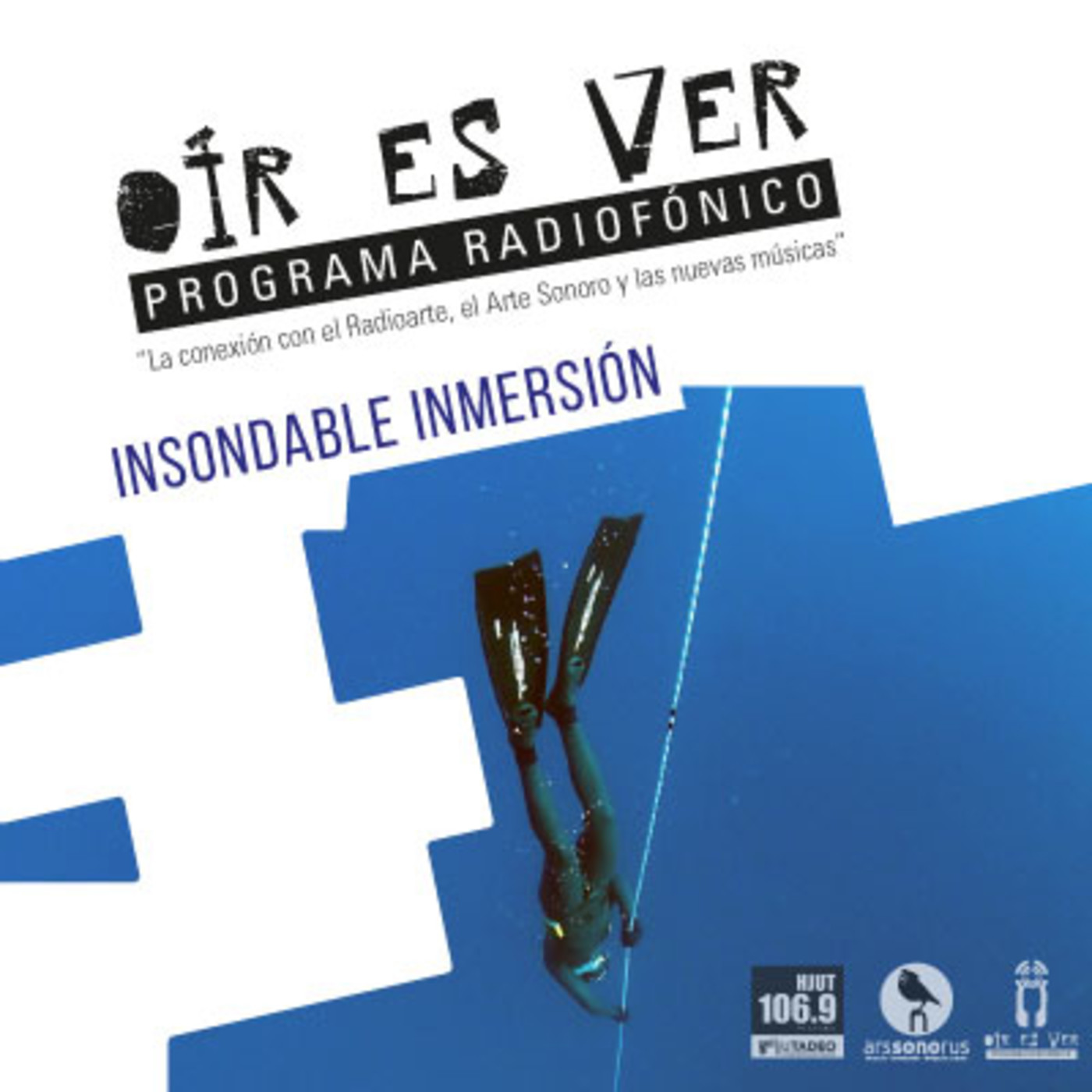 Oír es Ver. Insondable Inmersión episode artwork