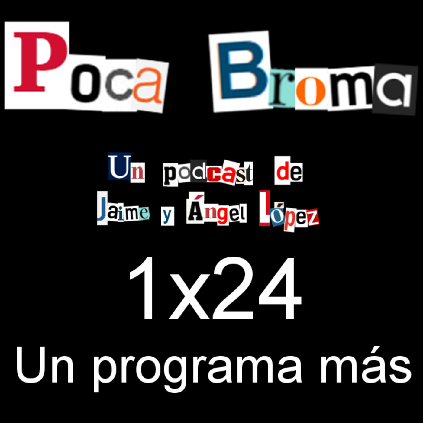 Poca Broma 1x24 - Un programa más thumbnail