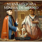 04. Historia Mínima de México. De la independencia a la consolidación Republicana.