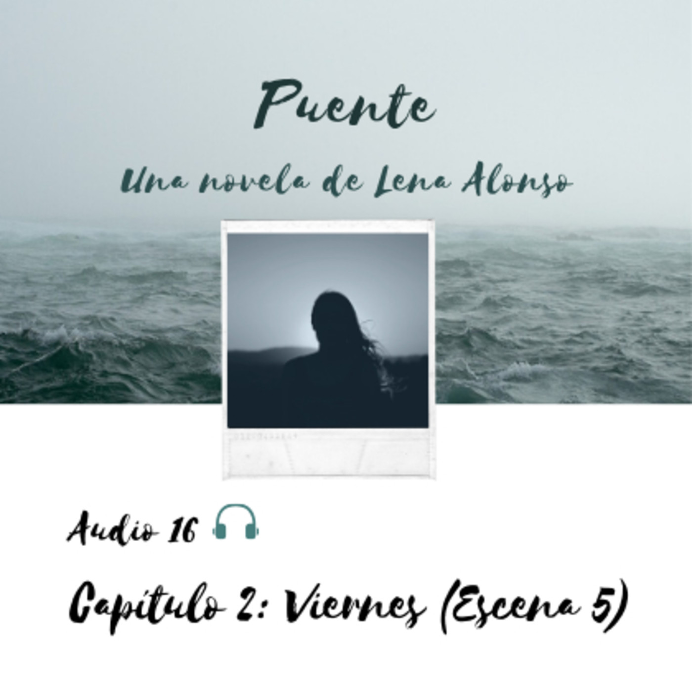 Puente, una novela de Lena Alonso