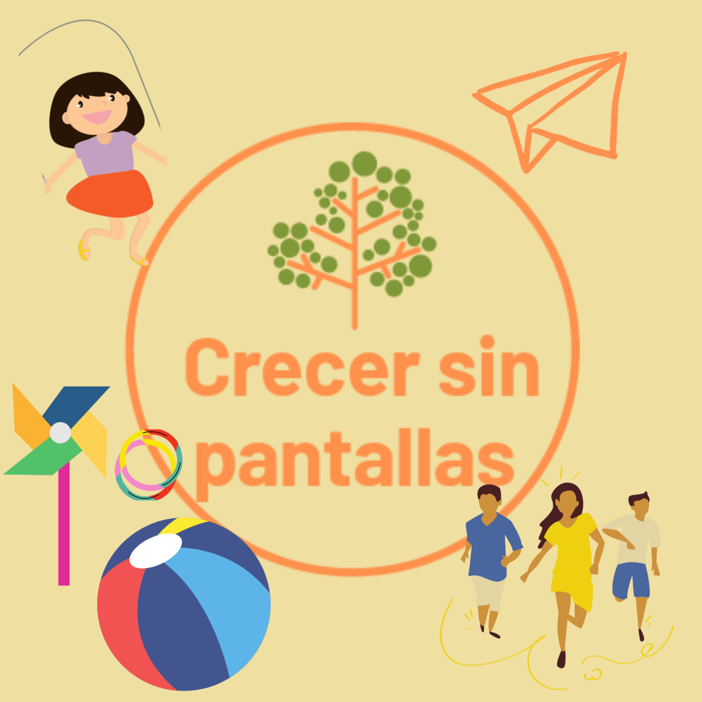 CRECER SIN PANTALLAS