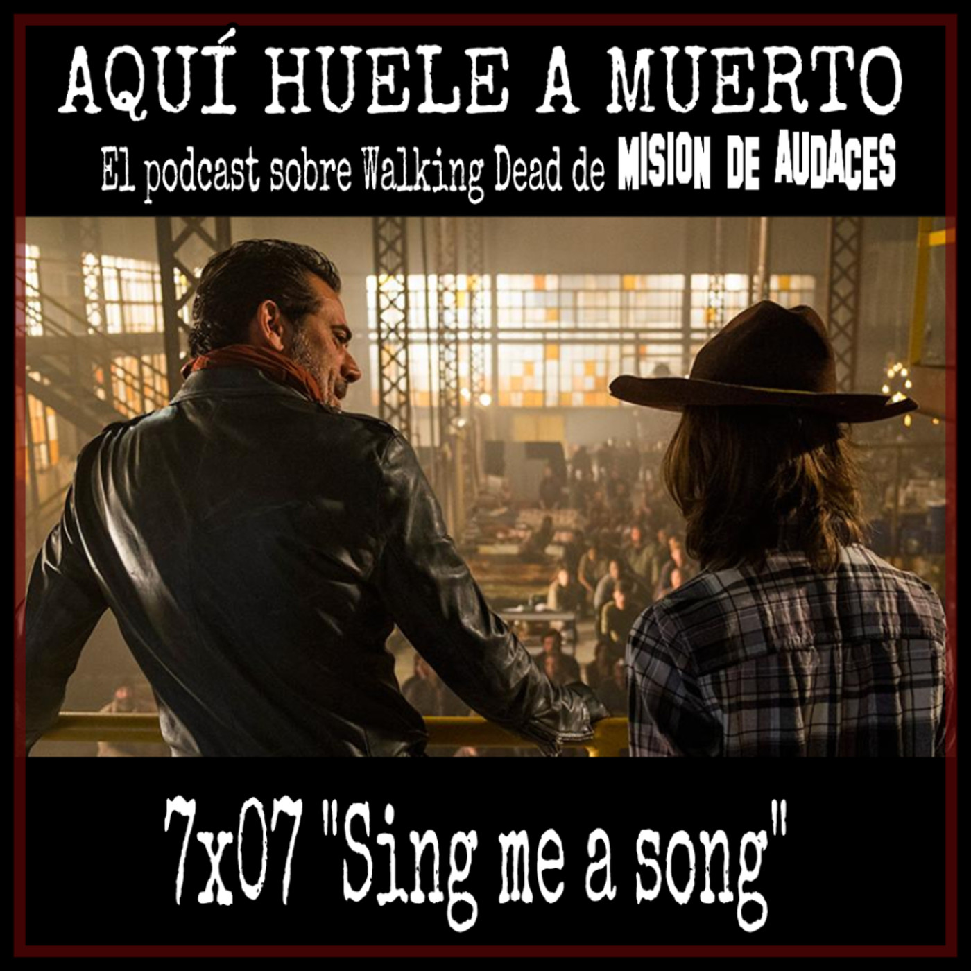 2x07-AHAM-The Walking Dead - 7x07- Sing me a song