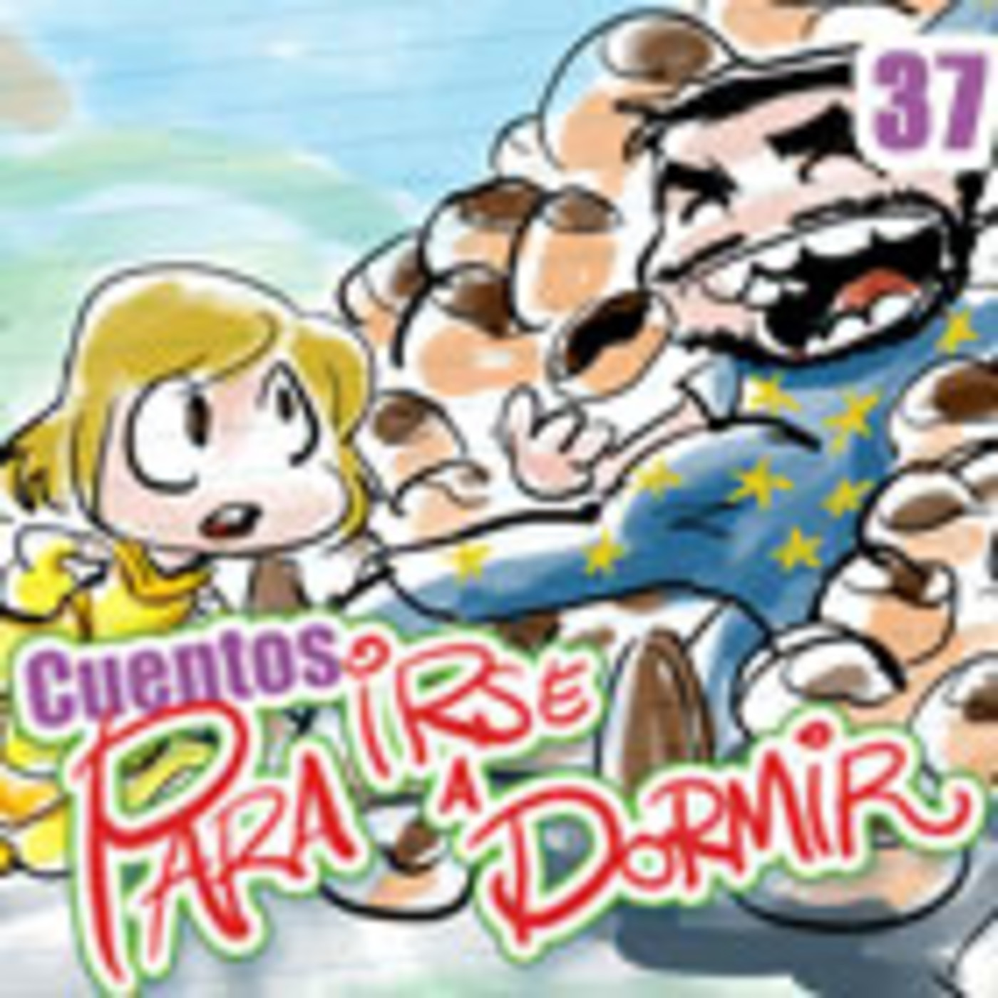 Cuentos para irse a Dormir