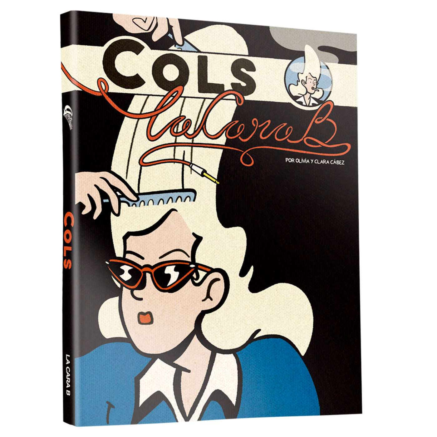 El hijo del aprendiz de Satanás 721 - Entrevista a Olivia y Clara Cábez a propósito de "Cols: La cara B"