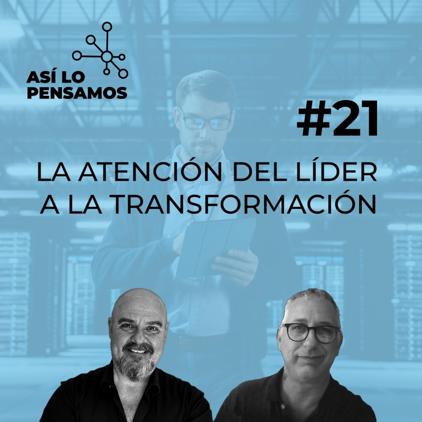 Así lo pensamos