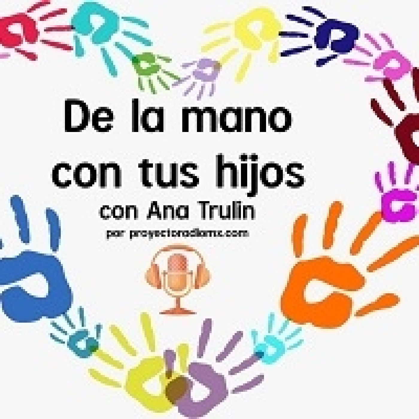 De la Mano con tus Hijos 040423 p236 episode artwork