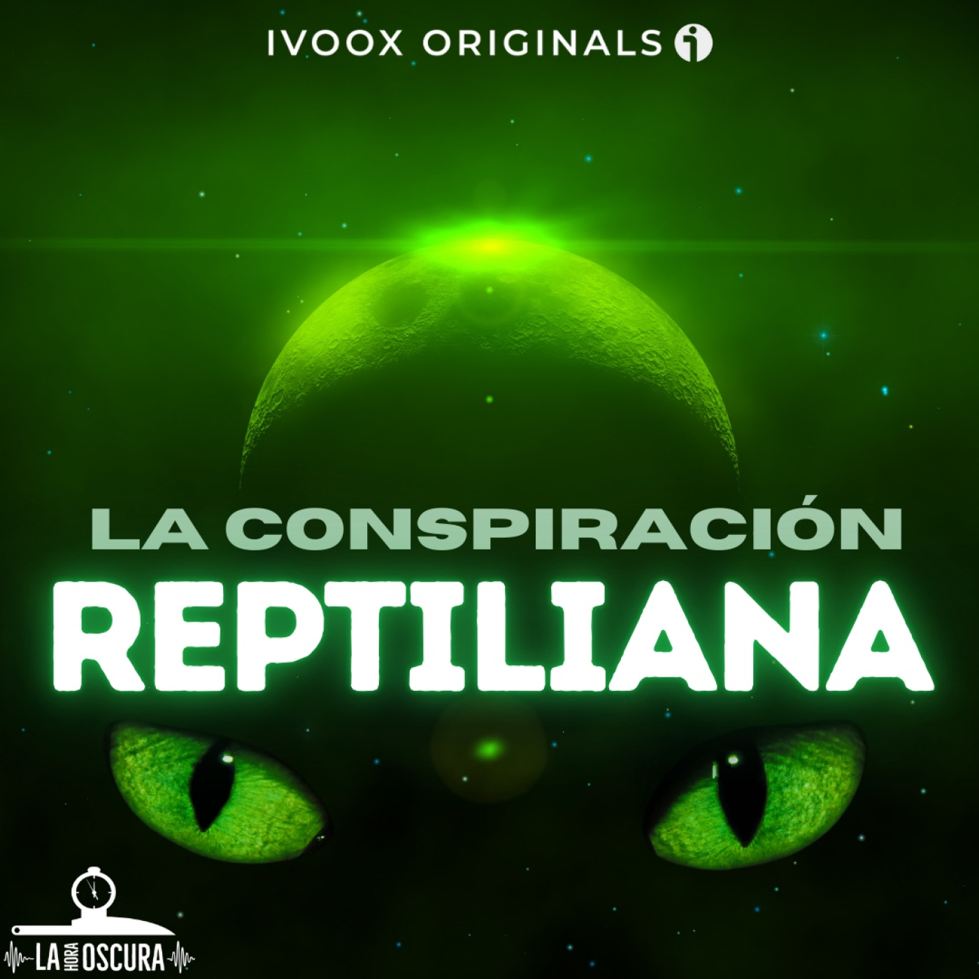 La Hora Oscura T09E14: "La Conspiración Reptiliana"