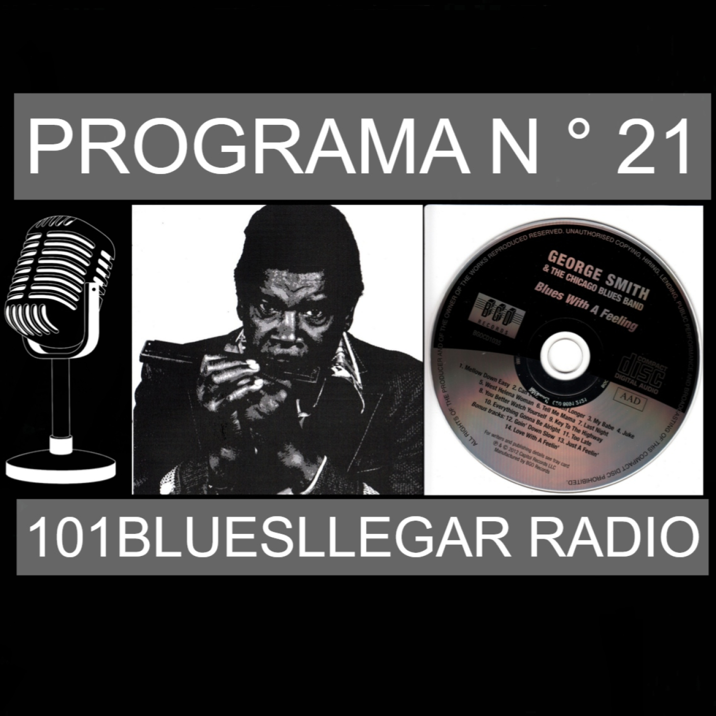 101Bluesllegar Radio - Programa N° 21 (2026) George "Harmonica" Smith episode artwork