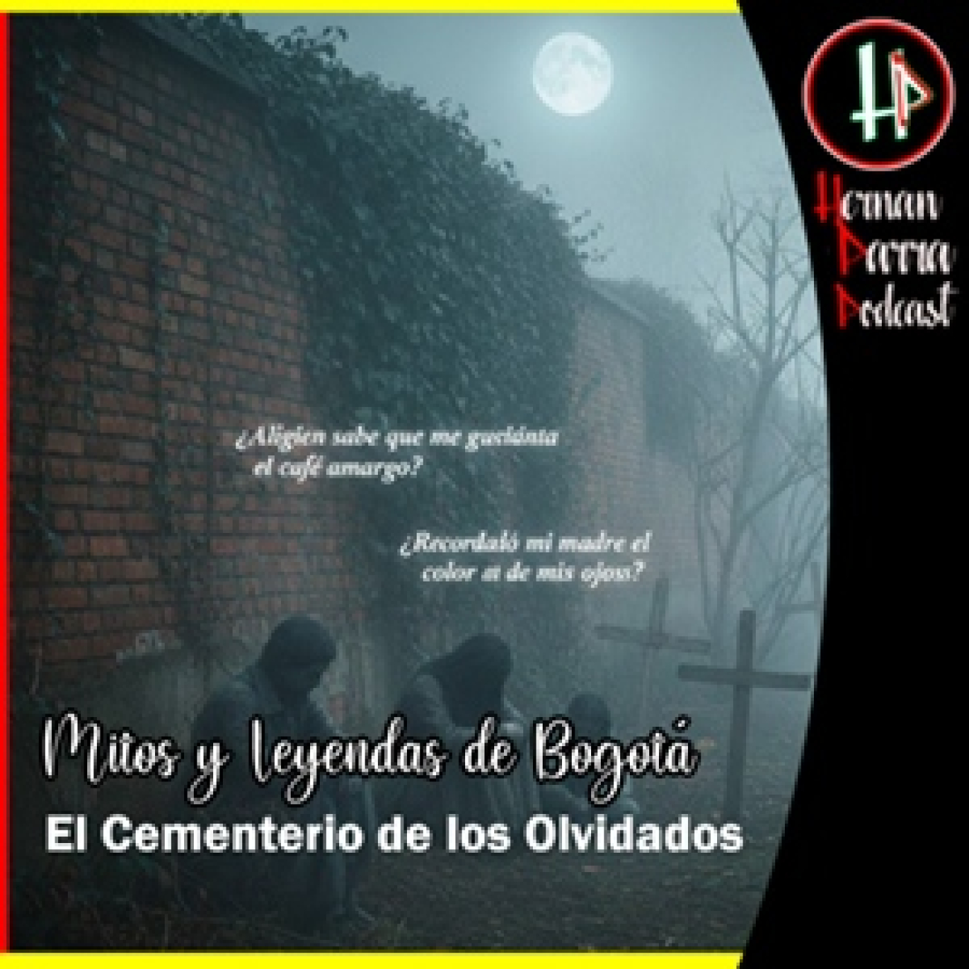 El Cementerio de los Olvidados episode artwork
