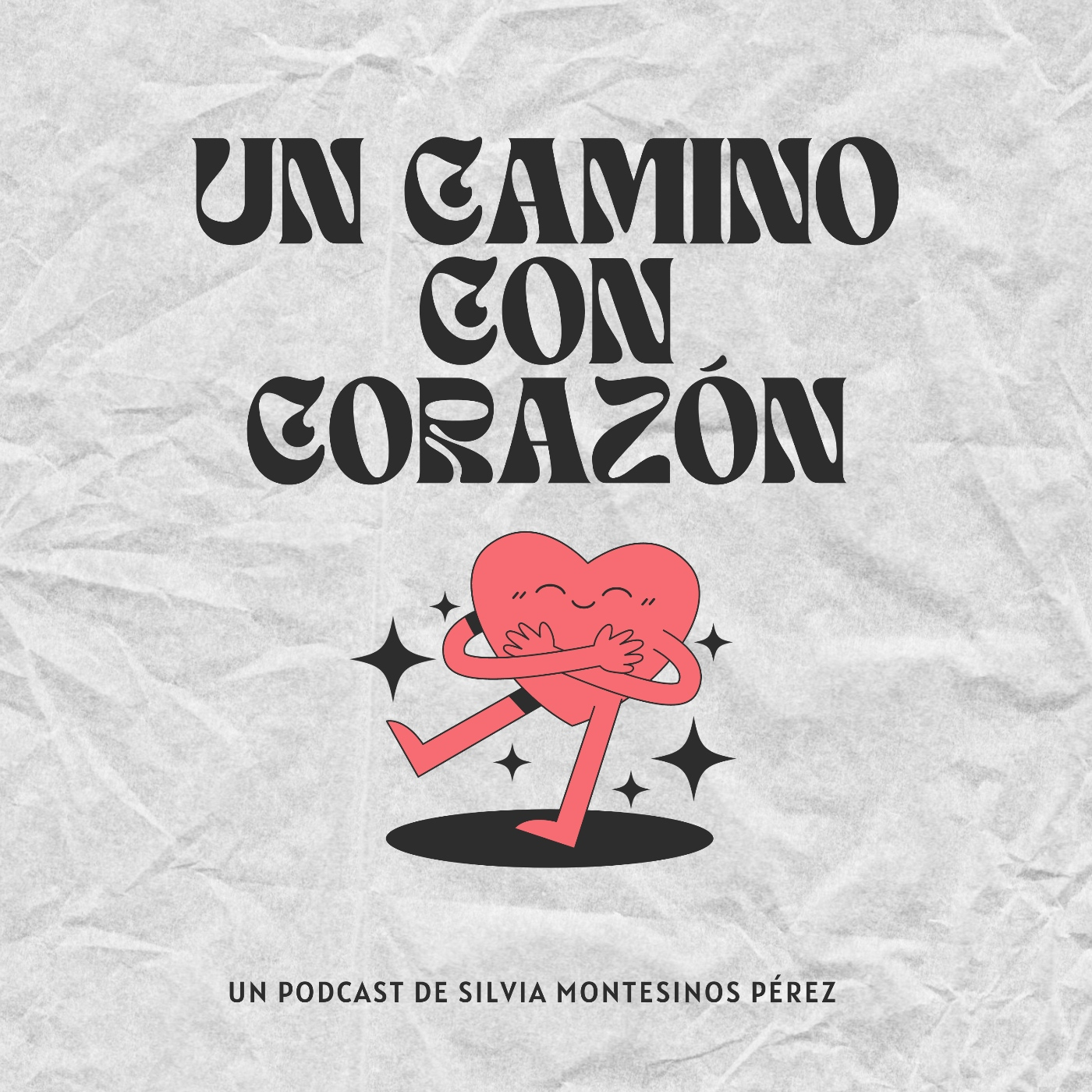 Un camino con corazón