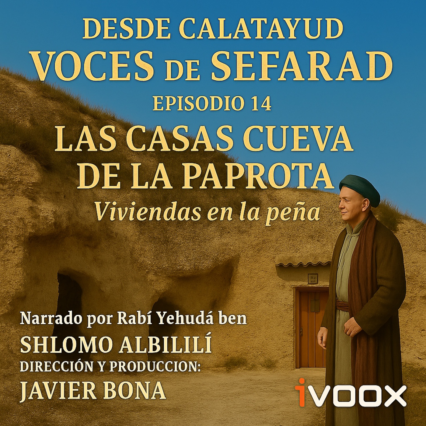 EPISODIO 14 – Las casas cueva de la Paprota: viviendas en la peña episode artwork