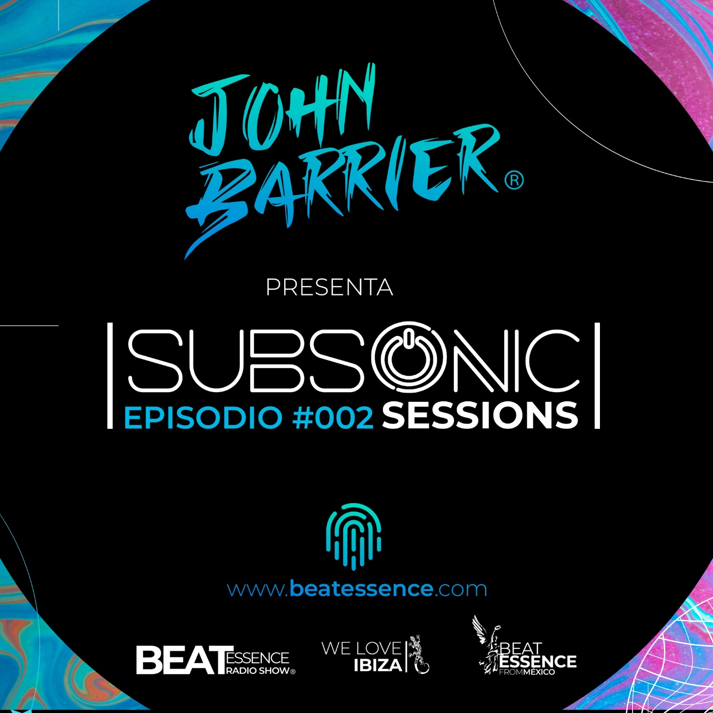 SUBSONIC|SESSIONS Episodio #02 by John Barrier episode artwork
