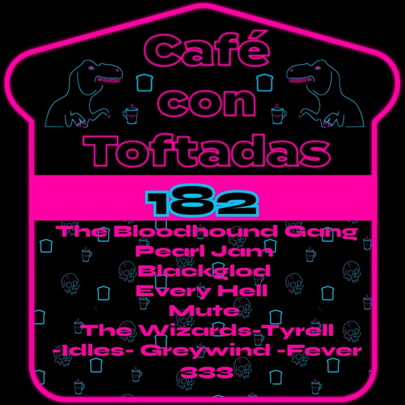 Café con Toftadas