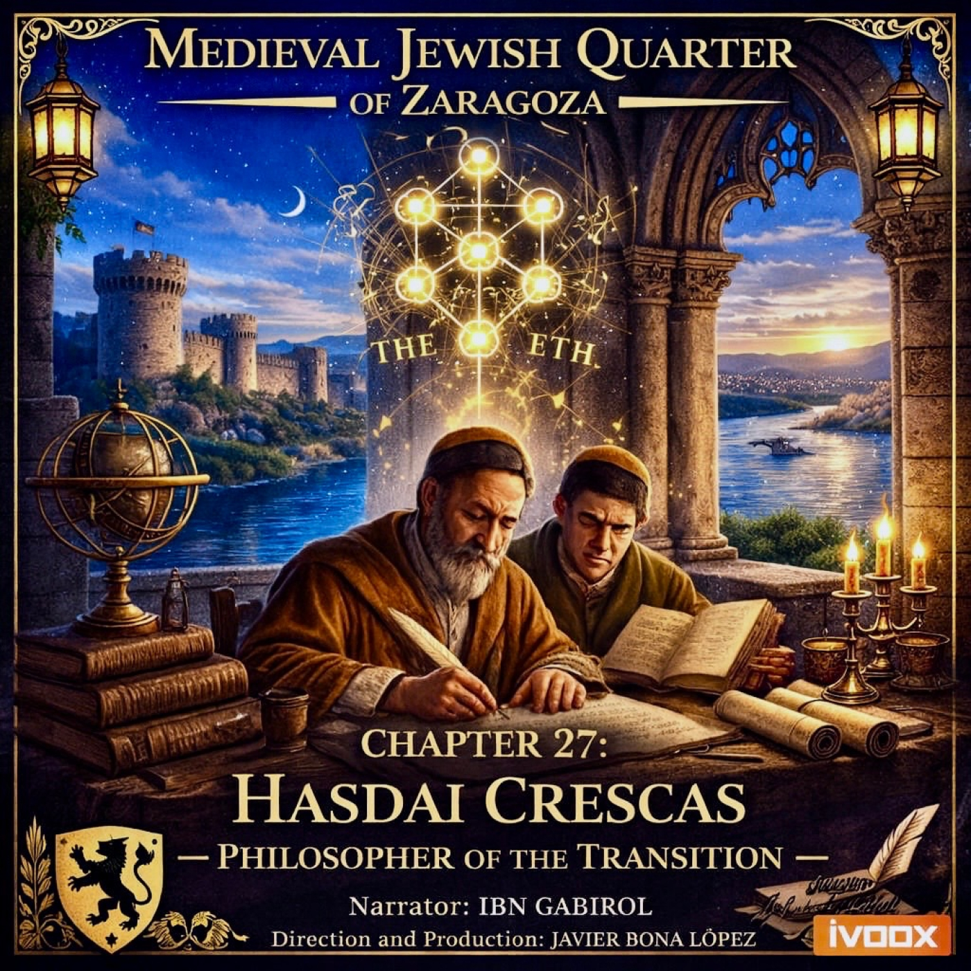 CHAPTER 27: HASDAI CRESCAS – PHILOSOPHER OF TRANSITION episode artwork