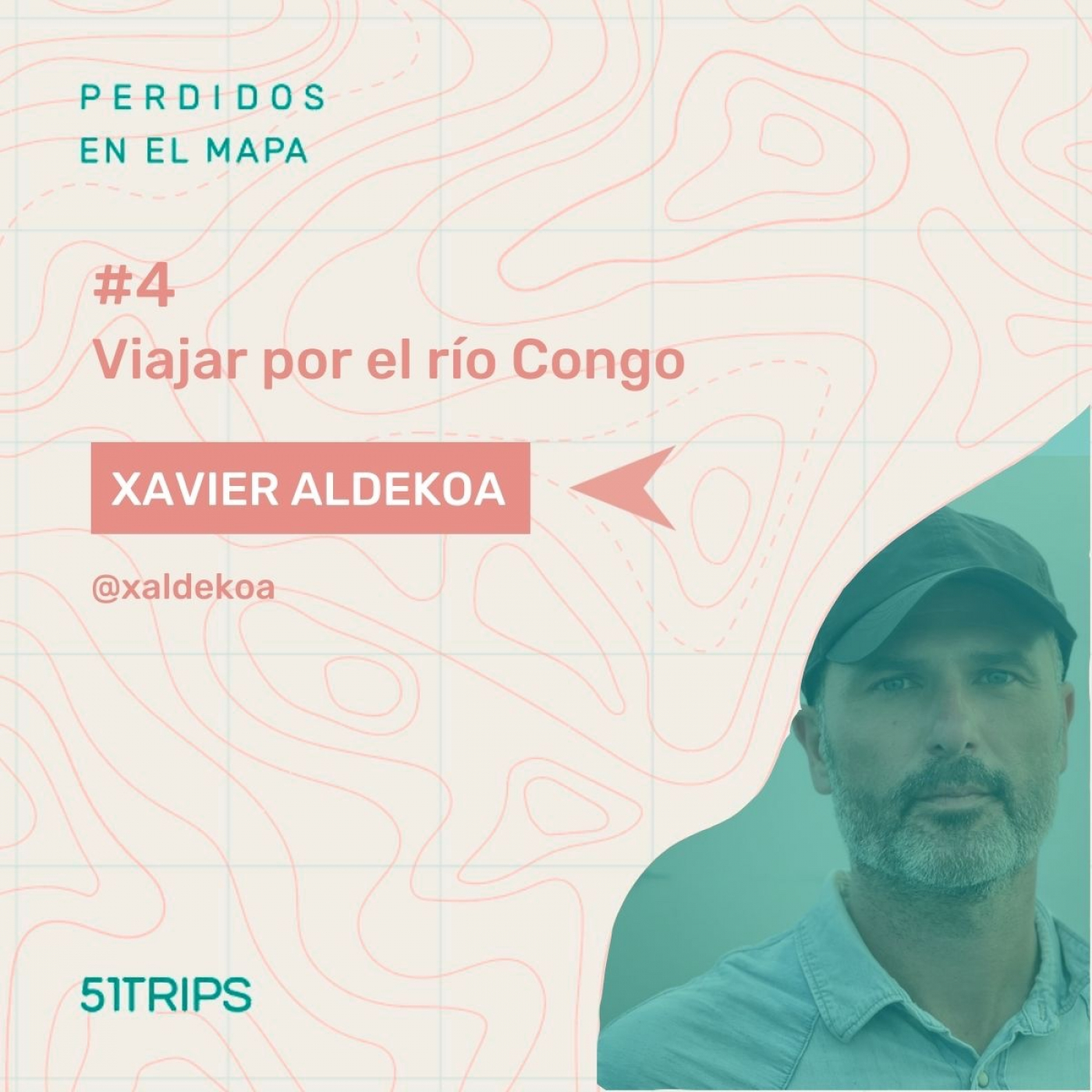 Perdidos en el mapa | 51Trips Podcast