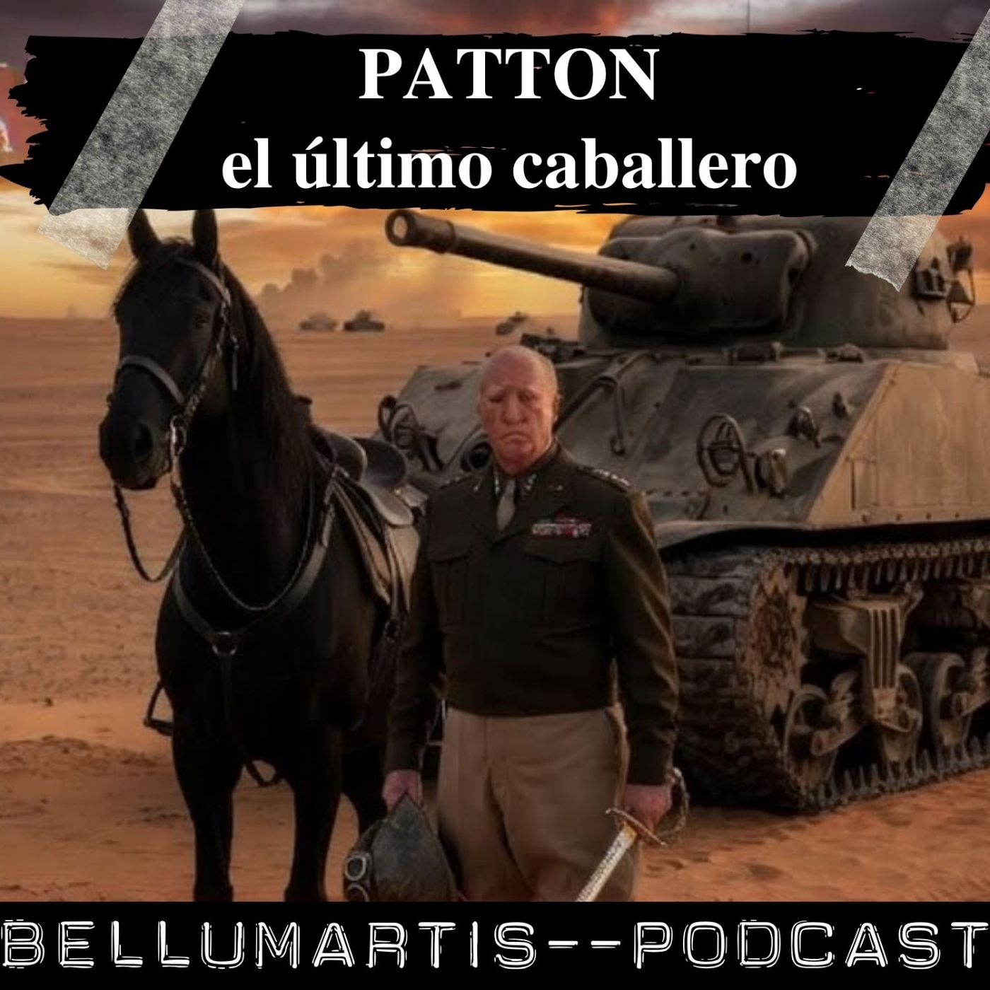 PATTON EL ÚLTIMO CABALLERO: Su Amor por la Caballería y el Shock de la Guerra Blindada *Fernando del Castillo - Acceso anticipado