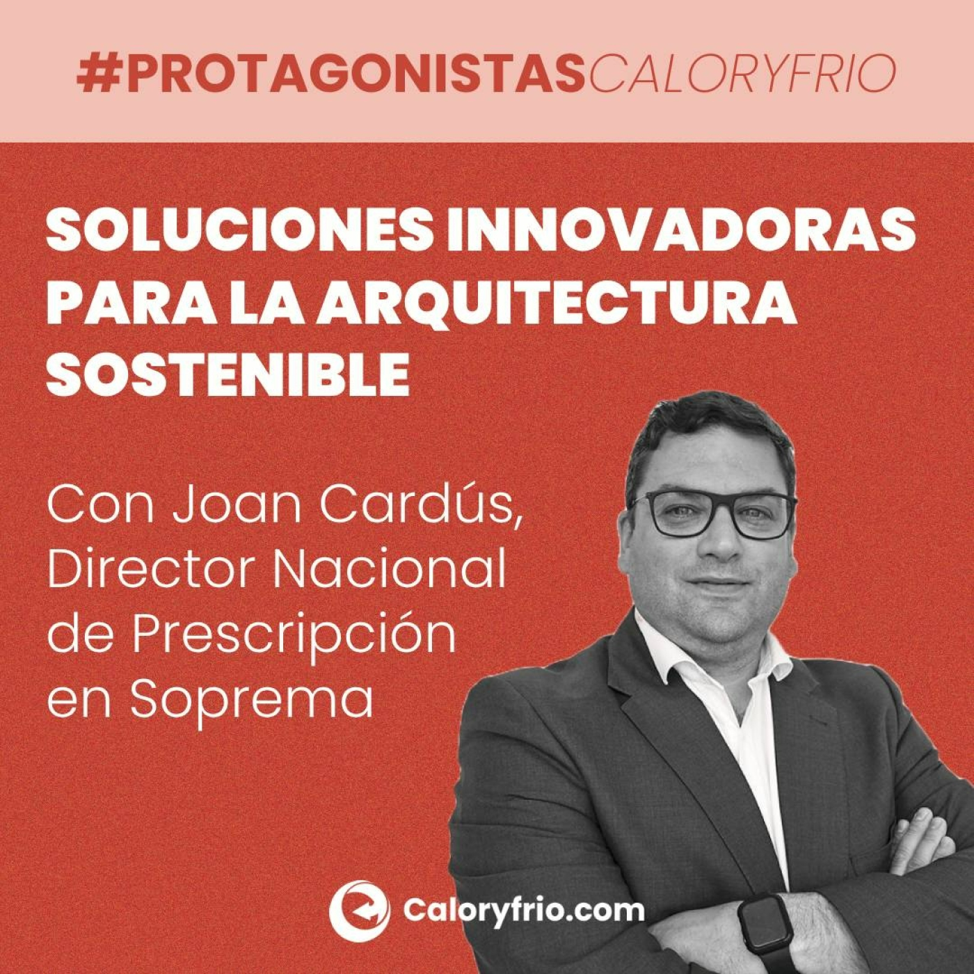 Protagonistas Caloryfrio.com
