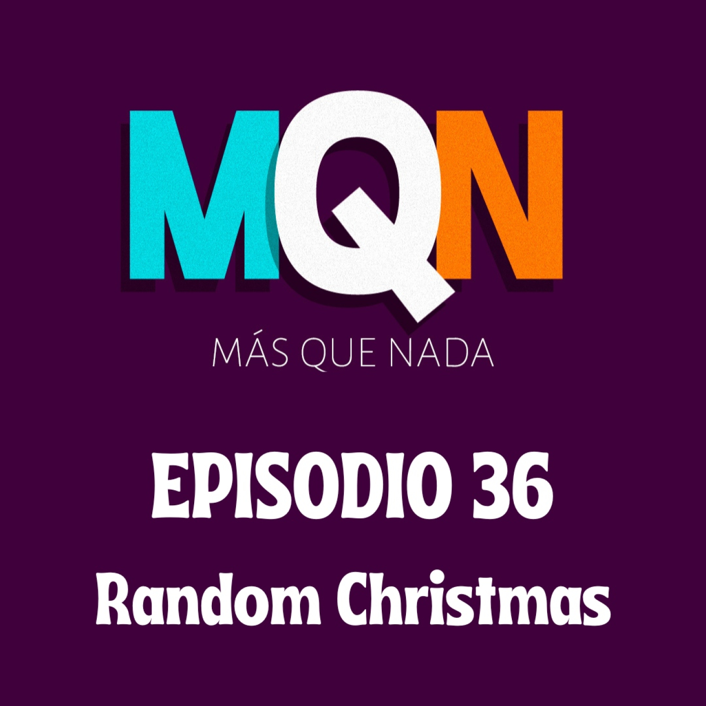 MÁS QUE NADA