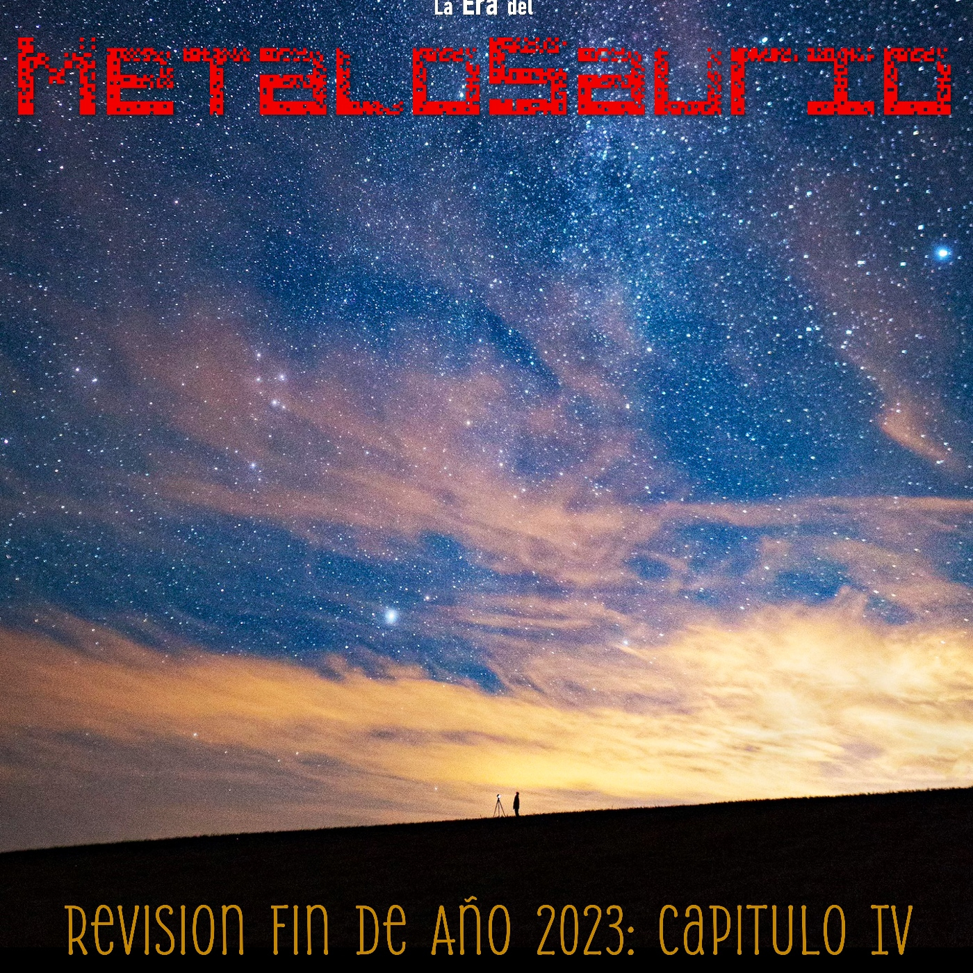 Podcast La Era del MetaloSaurio