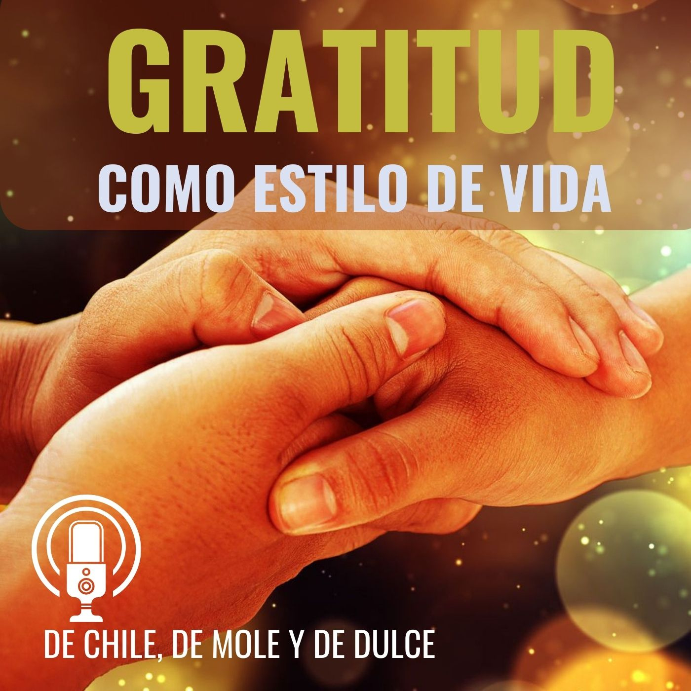 De chile, de mole y de dulce