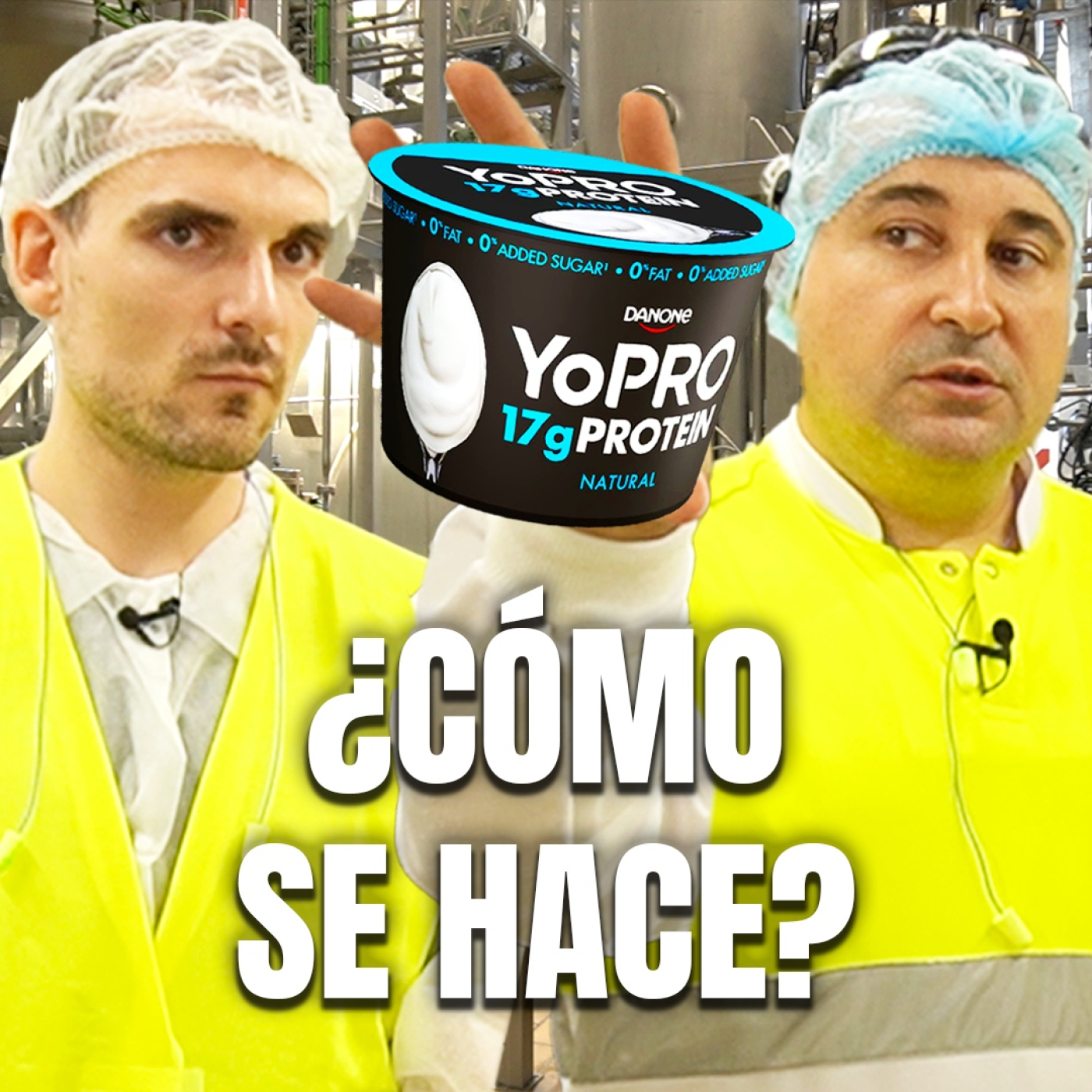 Así se Hace un Yogur Alto en Proteínas: Visitando SITEX de Danone. Episodio 113