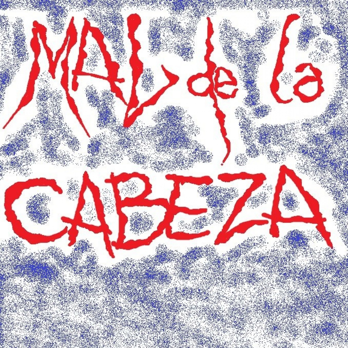 MAL DE LA CABEZA BY RAFAEL BERISIO (ITALIA)