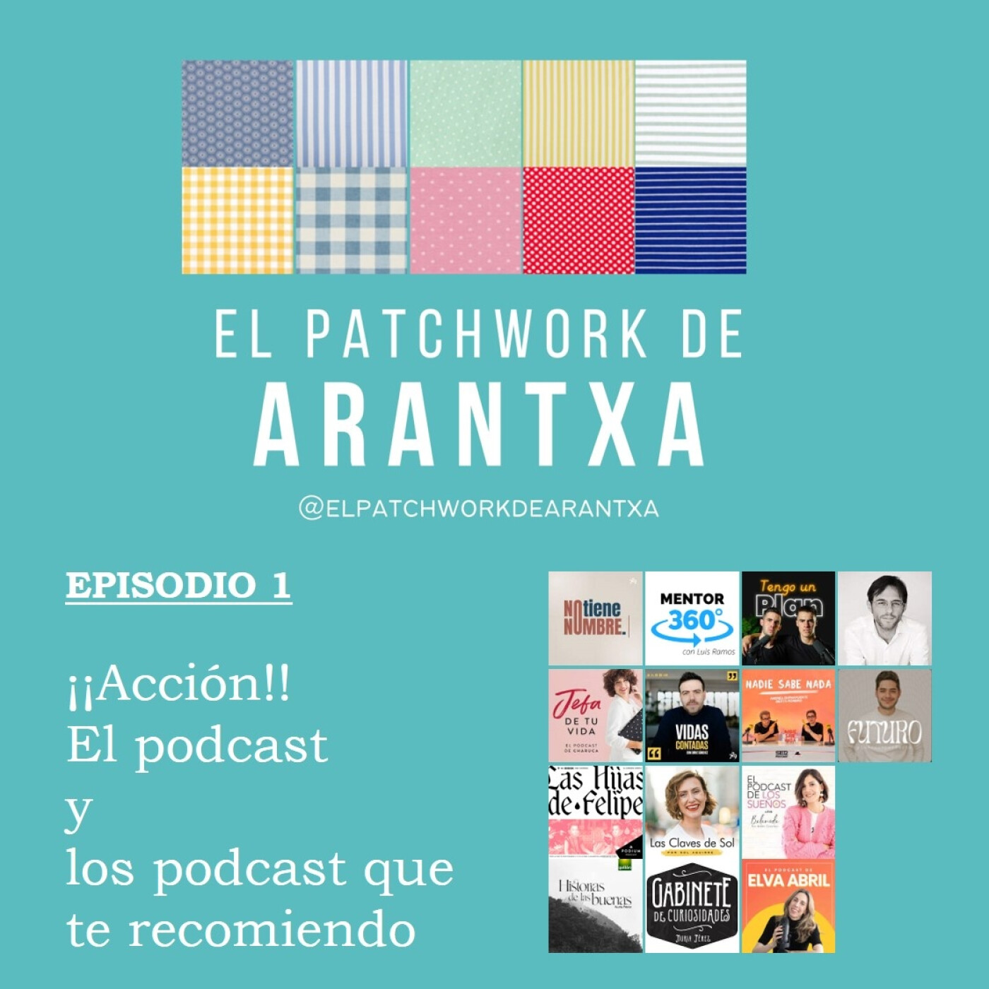EL PATCHWORK DE ARANTXA