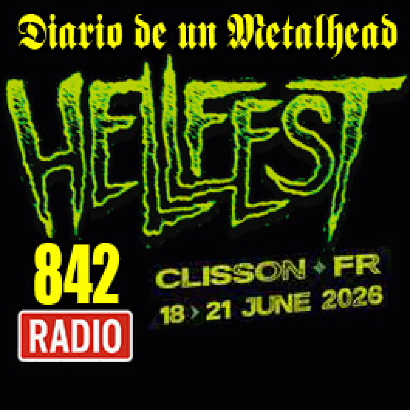 Diario de un Metalhead 842 HELLFEST 2026 episode artwork