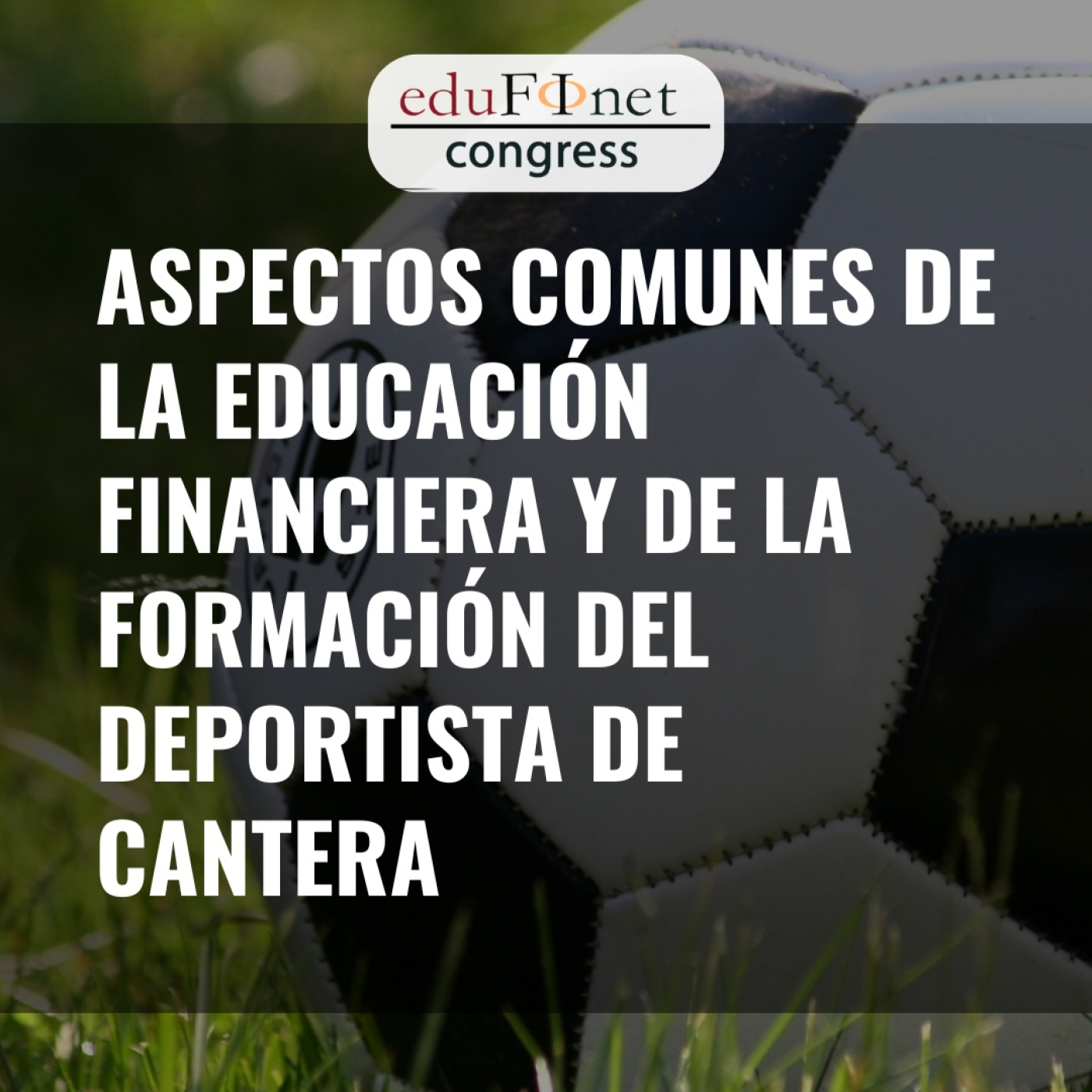 Los Podcast de Educación Financiera de Edufinet