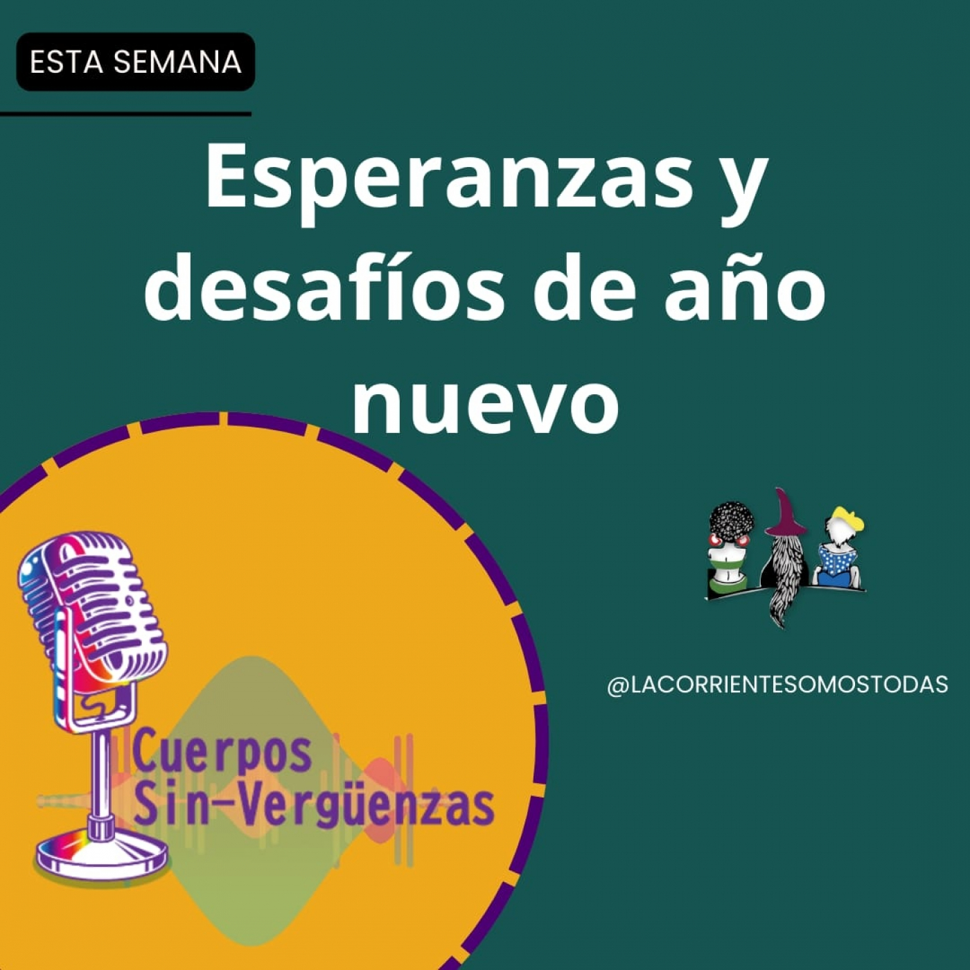 Podcast Cuerpos Sin-verguenzas